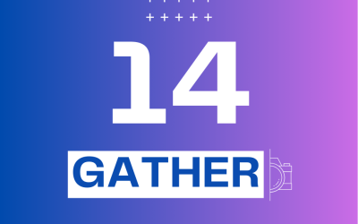 Day 14 #Gather