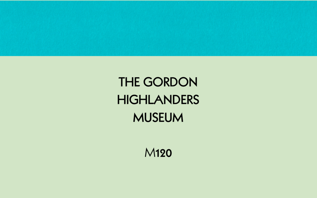 Monopoly in Real Life | Gordon Highlanders Museum